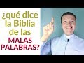 ¿Qué dice la Biblia de las groserías, malas palabras y vulgaridades?