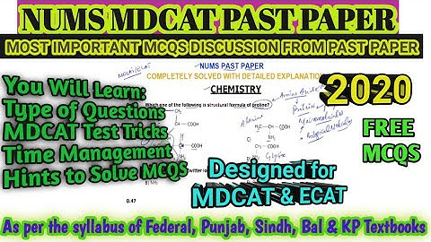 NUMS MDCAT Past Paper Discussion (2020) #nums_past_papers #numsmdcat
