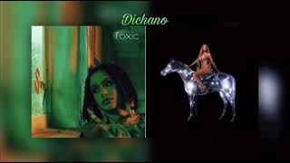 “TOXIC CUFF” | Beyoncé x Kehlani (Mashup)