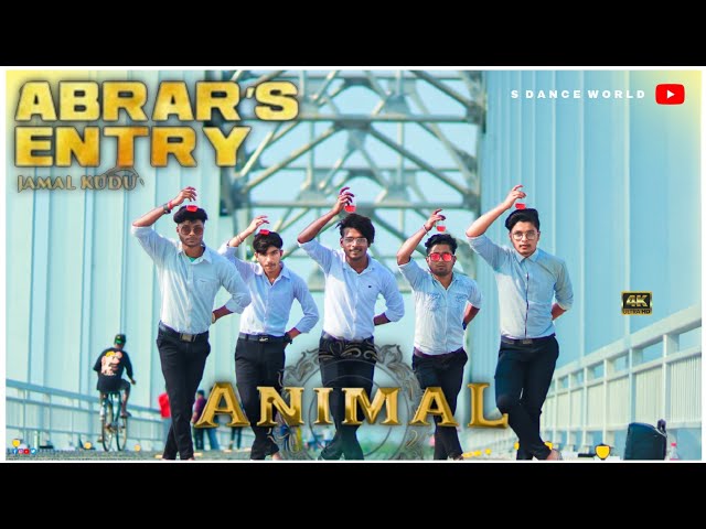 ANIMAL: ARBAR'S ENTRY - JAMAL KUDU | BOBY DEOL  | DANCE COVER | S DANCE WORLD class=