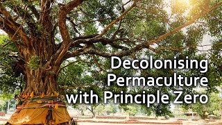 Decolonising Permaculture with Principle Zero | Rosemary Morrow in Conversation with Sarah Queblatin