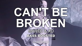 Marec & Xd - Can't Be Broken 🔊 [Bass Boosted] Resimi
