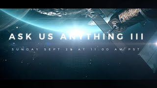 ASK US ANYTHING III