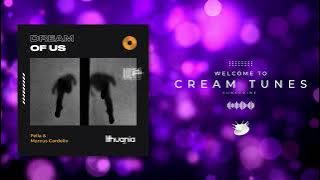 Fella & Marcus Cardello - Dream of Us