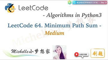 LeetCode in Python 64. Minimum Path Sum (Medium) ｜动态规划 [Matrix style] - Day13 (1/2)