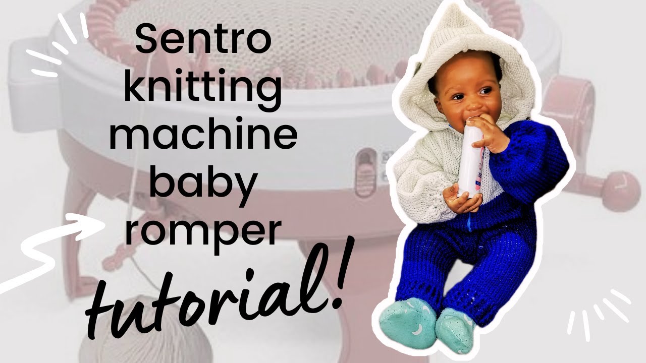 SENTRO Knitting Machine  Hi folks! So I've got alot of friends having  babies, and I'd like to start making them baby cocoons and matching hats