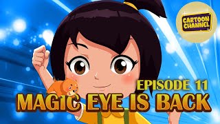 Magic Eye Is Back | Episode 11 | Toons In English