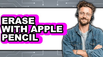 How to Erase with Apple Pencil (New 2025)