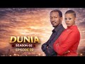 DUNIA SEASON 2 EPISODE 2