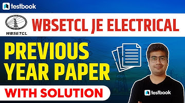 WBSETCL Previous Year Question Paper | WBSETCL JE Electrical Question Paper Solution | Mohit Sir