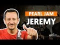 JEREMY - Pearl Jam (aula de baixo)