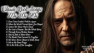 Best of rock songs 80’s and 90’s | Even Time Couldn’t Pull Us Apart | Vol .14
