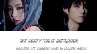We Don’t Talk Anymore (Jennie and V AI Cover) (Color Coded Lyrics) Resimi