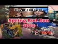 Spring Rod Run 2022...It has begun!!!!