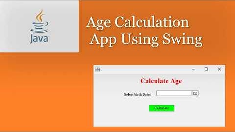 Age Calculator Application in Java Using Swing GUI
