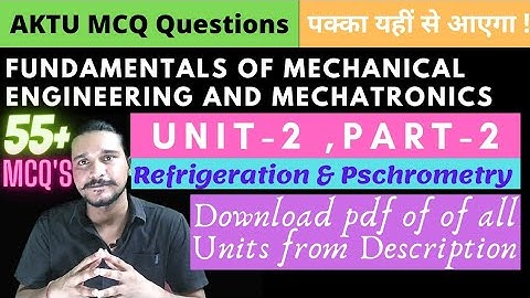 MCQs | Unit-2 | Part-2 | Refrigeration |  Fundamentals of Mechanical Engineering and Mechatronics