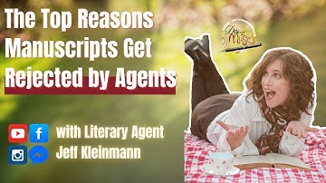 The Top Reasons Manuscripts Get Rejected by Agents