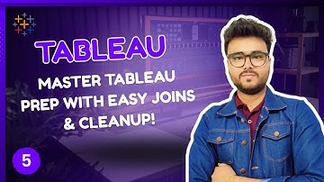 Effortless Data Prep in Tableau: Using Data Interpreter, Excel Cleanup, Joins, and Relationships!