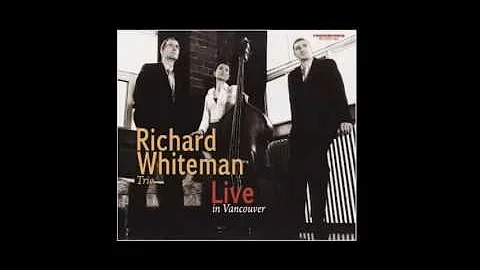 You Don't Know What Love Is - Richard Whiteman