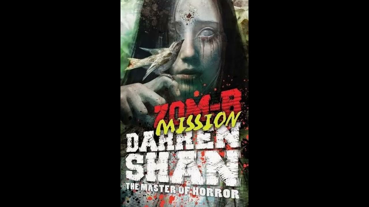 Zom-B #7: Zom-B Mission - Darren Shan