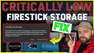 CRITICALLY LOW STORAGE FIX - Amazon Firestick ✅ (UPDATED 2022!!!!)