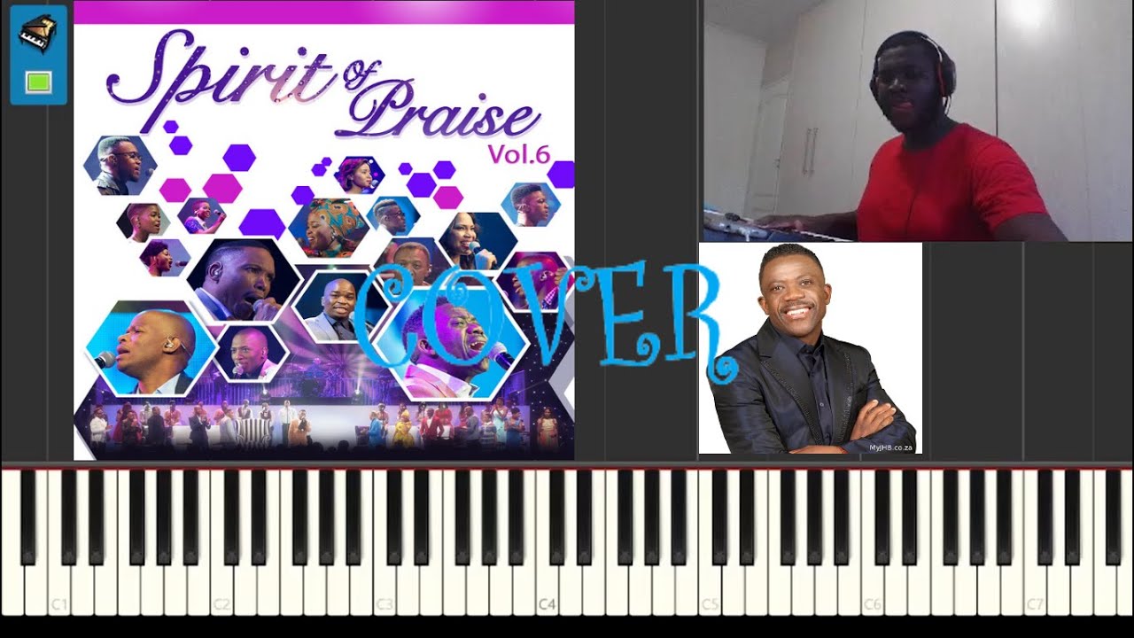 Lomusa Ongaka Spirit of Praise x Benjamin Dube Piano Cover - YouTube Music