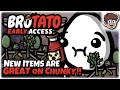 These New Items Are INCREDIBLE on Chunky! | Brotato: Early Access