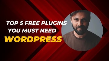 Top 5 Free Plugins to Make Your WordPress Website Look Professional