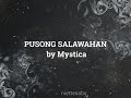 Pusong Salawahan by Mystica (lyric Video)