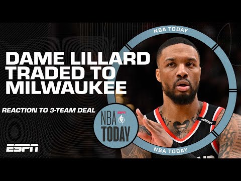 Damian Lillard traded to the Bucks 👀 NBA Today reacts to the 3-team megadeal