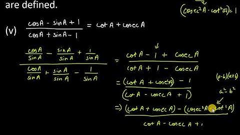 5. Prove the following identities, where the (v) cos A – sin A + 1/cos A + sin A – 1= cosec A+ cot A