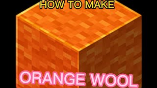 How To Make Orange Wool In Minecraft? Survival Mode #minecraft