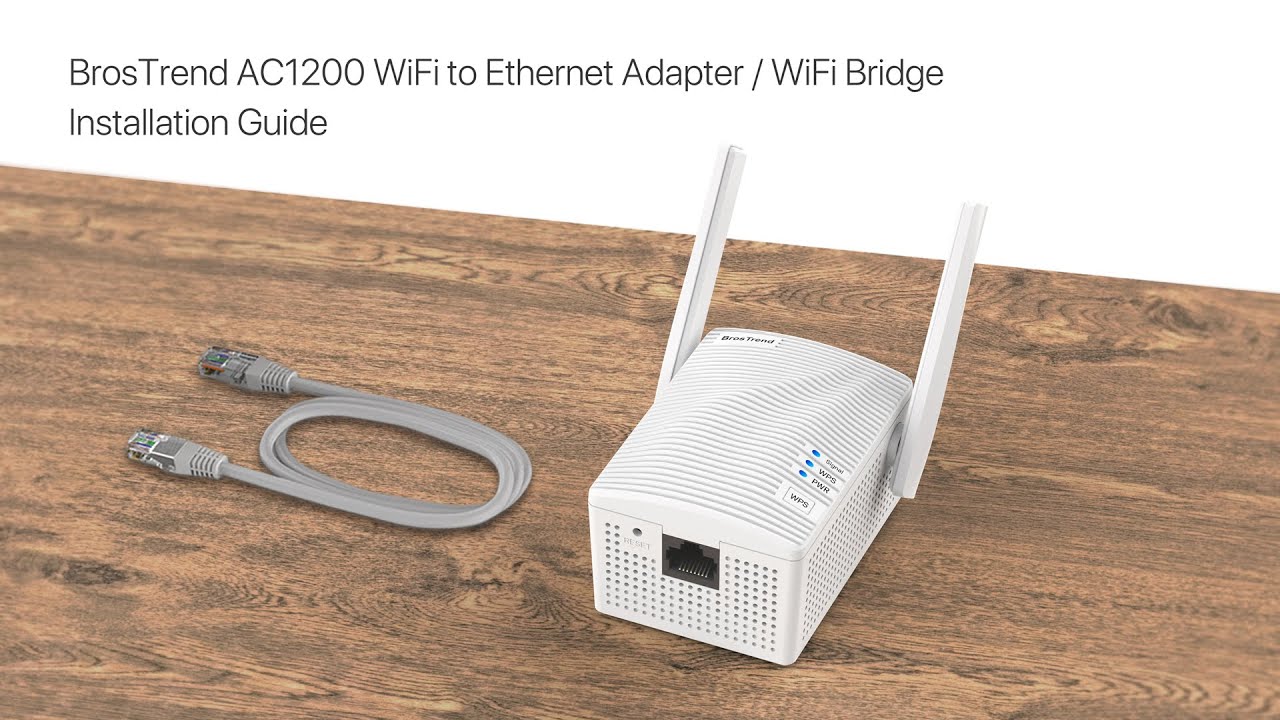 BrosTrend AC1200 Ethernet to WiFi Adapter Setup Guide, Easily Connect Your  Wired Device to WiFi 