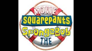 Movie Squarepants SpongeBob The Full Mod Gameplay