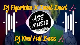 Dj FIGURINHA X Imut Imut - Slow Remix - [Ass Music]