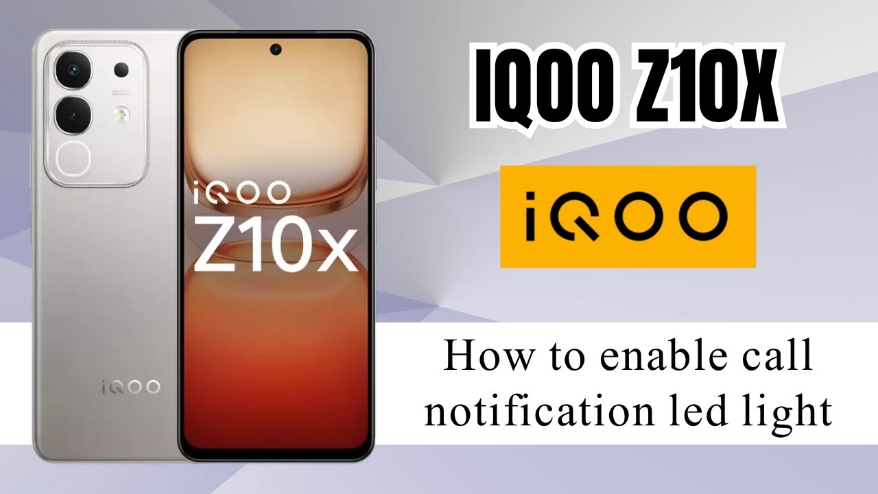 How to enable call notification led light in iQOO Z10x Easy Method