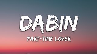 Dabin - Part-Time Lover (Lyrics) feat. Claire Ridgely chords