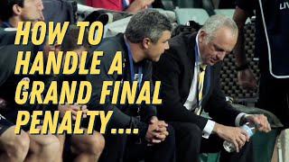 How To Handle A Grand Final Penalty?