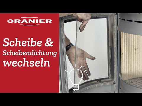 ORANIER - Scheibe und Scheibendichtung des Kaminofens selbst wechseln