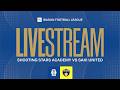 🔵 LIVE MATCH: SHOOTING STARS SC ACADEMY  VS SAKI UNITED || IFC LEAGUE || MATCHDAY 7