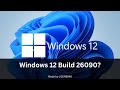 Windows 12 Build 26090 Windows 12 Build 26090