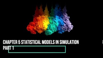 Chapter 5 Statistical Models in Simulation part1