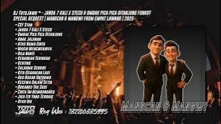 DJ TotoJawo ™ - ' JANDA 7 KALI & OMBAK PICA PICA DITANJUNG ' FUNKOT REQ [ Mangcan & Mangwi ] 2025