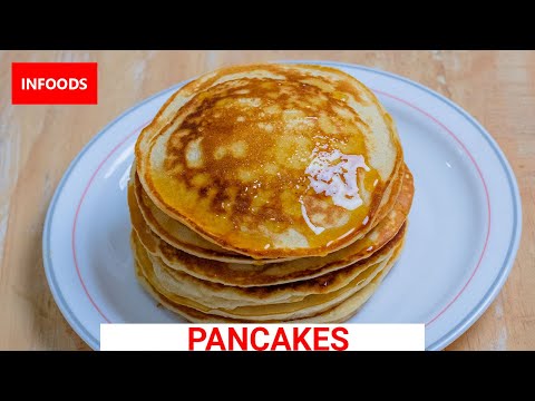 Easy Pancakes Recipe | How to Cook Pancakes | Soft and Fluffy Homemade Pancakes | Infoods