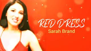red dress lyrics sarah brand Is the Viral "Red Dress" Music Video a Sociological Experiment? Performance Art? Or Something Else?