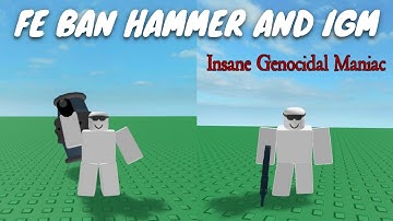 Fe Ban Hammer & Fe IGM Script (Roblox Arceus x Fe Script)