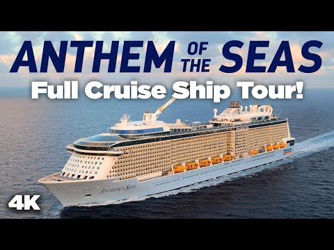 Anthem of the Seas 2022 Cruise Ship Tour