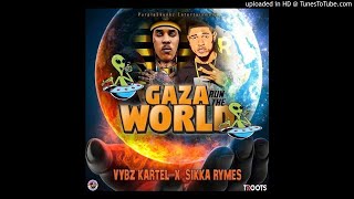 Vybz Kartel Ft Sikka Rymes - Gaza Run the World