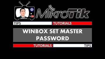 WINBOX SET MASTER PASSWORD