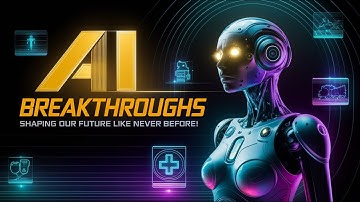 AI Breakthroughs That Will Change the World Forever! 🚀